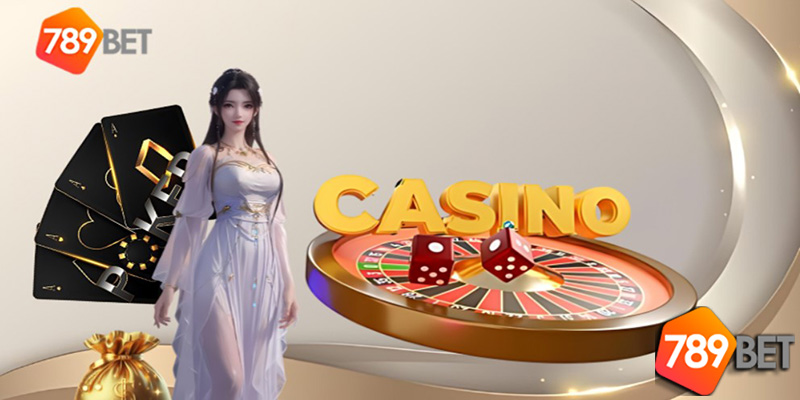 Các trò chơi hấp dẫn tại Casino 789Bet